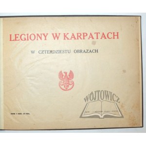 LEGIONS in the Carpathians in forty paintings.