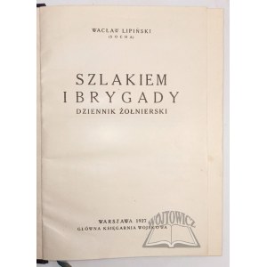 LIPIŃSKI Wacław (Socha), Szlakiem I Brygady. Dziennik żołnierski.