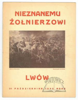 To an unknown soldier. Lviv 31.X.1925.