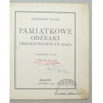 OPAŁEK Mieczysław, Pamiątkowe odznaki i medale polskie z r. 1914/15.