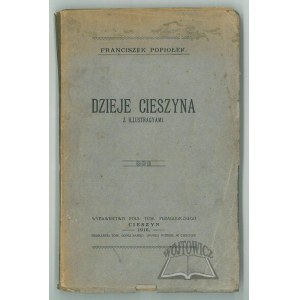 POPIOŁEK Franciszek, History of Cieszyn.