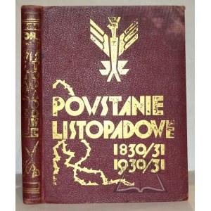 POWSTANIE Listopadowe 1830-1831. L'insurrection de Novembre. The Novembre insurrection.