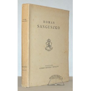 (SANGUSZKO) Roman Sanguszko exile to Siberia from 1831.