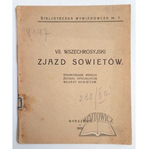 (SIÓDMY) VII. Wszechrosyjski Zjazd Sowietów.