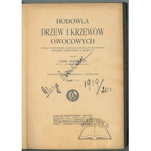 BRZEZIŃSKI Józef, Hodowla drzew i krzewów owocowych.