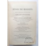 RICHARDSON Albert D., Beyond the Mississippi: from the Great River to the Great Ocean.