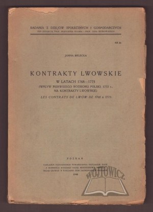BIELECKA Janina, Lvov Contracts in 1768 - 1775. (The influence of the first partition of Poland , 1772 on the Lvov contracts).