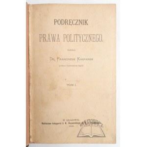 KASPAREK Franciszek, Podręcznik prawa politycznego.