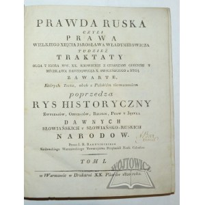 RAKOWIECKI Ignacy Benedykt (1783-1839), Ruská pravda alebo zákony veľkého kniežaťa Jaroslava Vladimiroviča