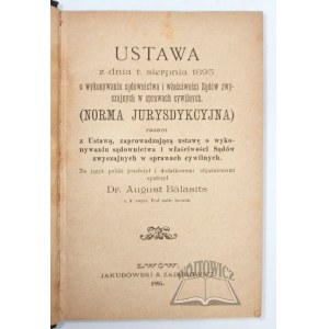 GESETZ vom 1. August 1895 über die Ausübung der Gerichtsbarkeit und die Zuständigkeit der ordentlichen Gerichte in Zivilsachen.