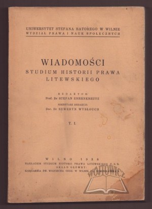 KNOWLEDGE of the Study of the History of Lithuanian Law.