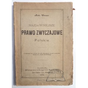 WINAWER Maks, The most ancient customary law of Poland.