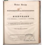 GERSTNER Franz Anton, Bericht über den Stand der Unternehmung der Eisenbahn von St. Petersburg nach Zarskoe-Selo und Pawlowsk,