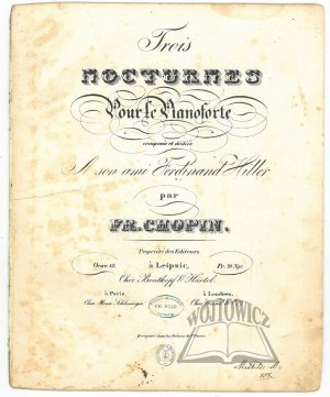 (NOTES). CHOPIN Frédéric, Trois Nocturnes.