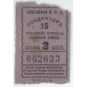 Russia Kowno Tramway's Ticket 3 Kopeks 1900 - 1915 (ND)