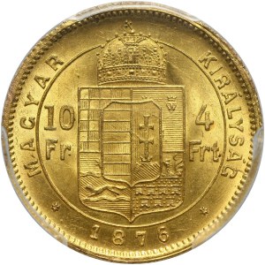Hungary, Franz Josef I, 4 Forints = 10 Francs 1876 KB, Kremnitz