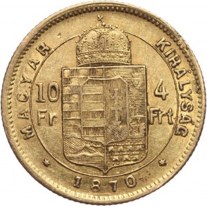 Węgry, Franciszek Józef I, 4 forinty = 10 franków 1870 KB, Kremnica