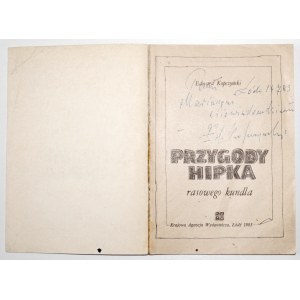 Kopczyński E., PRZYGODY HIPKA [autogram autora a nápis!] [1. vydanie].