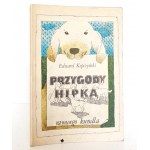 Kopczyński E., PRZYGODY HIPKA [autograf autora a věnování!] [1. vydání].