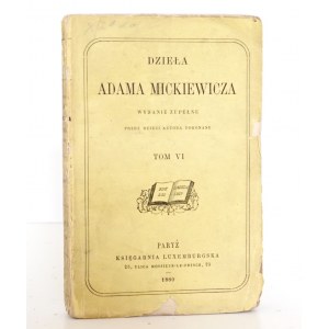 Mickiewicz A., PIELGRZYM POLSKI, 1880 DZIEŁA t.6