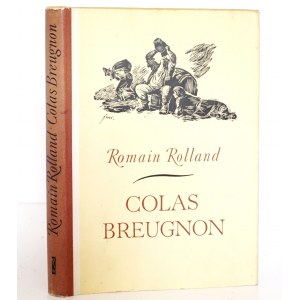 Rolland R., COLAS BREUGNON the man is still alive [Szancer] [very good/perfect condition].