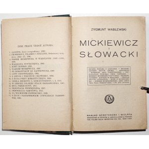 Wasilewski Z., MICKIEWICZ I SŁOWACKI &amp; KASPROWICZ, 1921 [2in1].