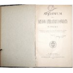 REFORMA UNIWERSYTETU Wilno, 1897 Archiwum do dziejów literatury i oświaty w Polsce