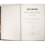 Chotkowski, KSIĘGA PAMIĄTKOWA WIECU KATOLICKIEGO, 1893 [Kraków] [7 tab. Ilustr.].