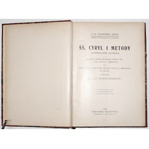 Grivec F., Svätí Cyril a Metod, apoštoli Slovanov, 1930 [45 ilustrácií].