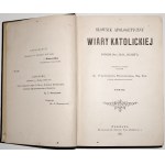 Jean Baptiste J., SŁOWNIK APOLOGETYCZNY WIARY KATOLICKIEJ, t.1-2, 1894