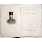 Smolikowski P., HISTORJA ZGROMADZENIA ZMARTWYCHWSTANIA PAŃSKIEGO, sv. 1-4, 1893.