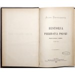 Bartoszewicz J., HISTORJA PIERWOTNA POLSKI, 1879 díl III.