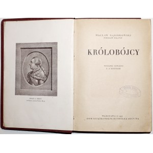 Gąsiorowski W., KRÓLOBÓJCY, 1923 [16 rytín].