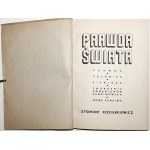 Kozierkiewicz Z., DIE WAHRHEIT DER WELT, 1939 [Wahrheit, Mensch, Geld, Schaffung von Staatsorganismen, der neue Staat].