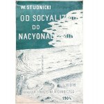 Studnicki W., VOM SOZIALISMUS ZUM NAKONALISMUS, 1904 [Umschlagabbildung].