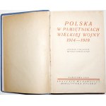 POLSKA W PAMIĘTNIKACH WIELKIEJ WOJNY 1914-1918, 1925