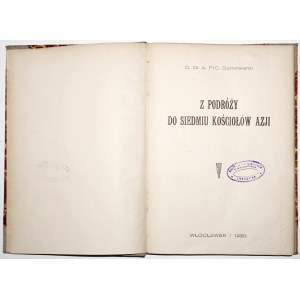 Fic A.U., Z PODRÓŻY DO TURCJI Z PODRÓŻY DO SIEDMIU KOŚCIOŁÓW AZJI 1930 [Włocławek] Z PODRÓŻY DO TURCJI [Pergamum, Tyatyra, Smyrna, Efez, Filadelfia, Sardes]