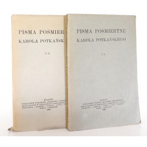 Potkański K., PISMA POŚMIERTNE KAROLA POTKAŃSKIEGO, zv. 1-2, 1922-24 [Radomský les Kurpiowska Podhale ; Mená bohov ; Prví obyvatelia Podhalia ; O pôvode poľského vidieka].