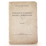 Korczyński L. [wpis autora], PUBLIKACJE Z ZAKRESU BALNEO-i KLIMATOLOGJI, 1927