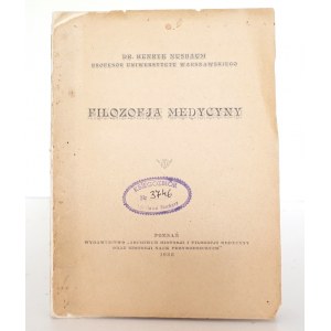 Nusbaum H., PHILOSOPHIE DER MEDIZIN, 1926