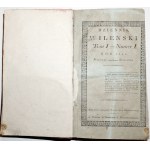 [Śniadecki, Jundziłł], DZIENNIK WILEŃSKI 1821 (I półrocze) rare! [historia, ekonomia, podróże, rolnictwo, poezje, literatura, historia naturalna, chemia, fizyka, gospodarstwo, budownictwo]]