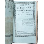 [Śniadecki, Jundziłł], DZIENNIK WILEŃSKI 1821 (II półrocze) rare! [rycina] [historia, ekonomia, podróże, rolnictwo, gospodarstwo, budownictwo, chemia, fizyka, historia naturalna, sztuka, poezje, literatura]