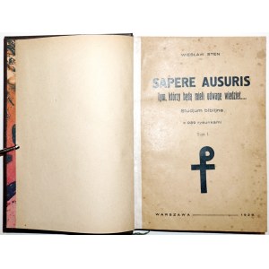 Sten W., SAPERE AUSURIS, 1929 THOSE WHO WILL HAVE THE DARE TO KNOW... a bibline study with 239 drawings