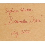Sylwia Wirska (nar. 1994), diva z Bemowa, 2022
