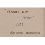 Agnieszka Zapotoczna (b. 1994, Wroclaw), Memories from the Future, 2023