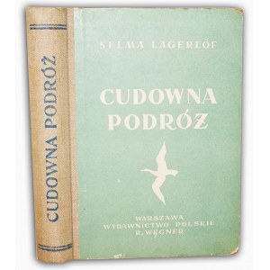 LAGERLOF- CUDOWNA PODRÓŻ  wyd. 1948