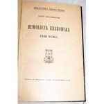 GOLLENHOFER- REWOLUCYA KRAKOWSKA 1848 ROKU