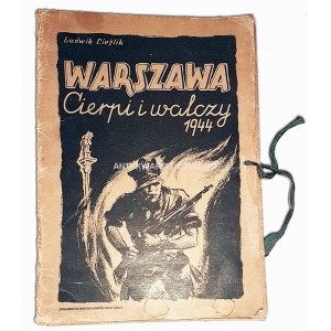 CIEŚLIK- WARSZAWA -CIERPI I WALCZY 1944 teka 21 grafik