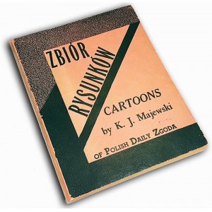 MAJEWSKI- ZBIÓR RYSUNKÓW: CARTOONS OF POLISH DAILY ZGODA Chicago 1947 Hitler, nazizm, faszyzm AUTOGRAF