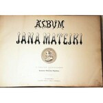 MATEJKO- ALBUM JANA MATEJKI Warszawa 1873-1876